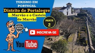 TURISMO EM PORTUGAL  Distrito de Portalegre Parte 2 [upl. by Steep]