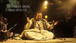 Rabba ve mera yaar mod de Nusrat Fateh Ali Khan [upl. by Chaves187]