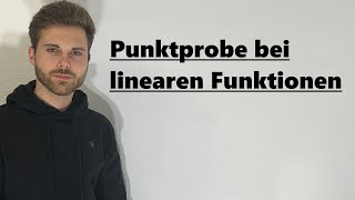 Punktprobe lineare Funktionen liegt der Punkt auf der Geraden  Verständlich erklärt [upl. by Braunstein]