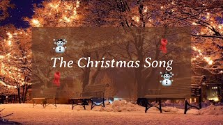 🎄 The Christmas song  Piano  Relaxing jazz  🎧 [upl. by Ainoet]