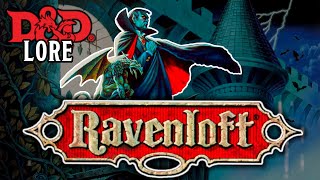 DampD LORE  RAVENLOFT NO SPOILERS [upl. by Anaili580]