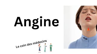 Angine  explication simple [upl. by Jamison]