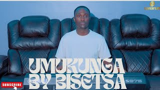 🔥🔥Umukunga By Bisetsa🔥🎹👌 Igisirimba 2024 [upl. by Yves40]