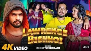 Albumलॉरेंस बिश्नोई  Chhotu Shikari  Lawrence Bishnoi  Viral Song  New Bhojpuri Song 2024😈💫 [upl. by Deeyn]