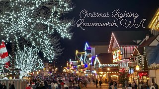 Christmas Lighting Leavenworth WA [upl. by Ethelind]