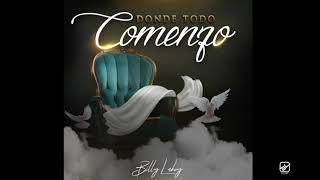 Donde todo comenzó  Billy Laboy [upl. by Angle]