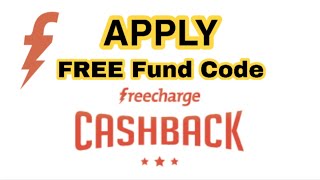 FreeCharge FREE Fund Code Apply [upl. by Queenie]