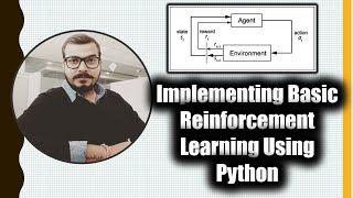 Tutorial 2 Implementing Basic Reinforcement Learning Using Python Data Science [upl. by Butterworth144]