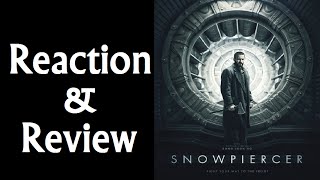 Reaction amp Review  Snowpiercer [upl. by Trula]