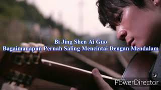 Bi Jing Shen Ai Guo 畢竟深愛過  liu zhe Karaoke mandarin song no vocal with lyrics amp translate indonesia [upl. by Root82]