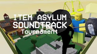 The Best and Worst Item Asylum Soundtracks Tournament [upl. by Jaf]