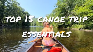 Top 15 Canoe Trip Essentials Before Your First Trip [upl. by Eeniffar286]