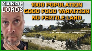 Manor Lords  Best Food Variation No Fertile Land  1000 Pop [upl. by Kwabena]