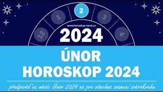 Měsíční Horoskop Únor 2024  Enregie Února amp Důležité Dny Tohoto Měsíce [upl. by Chloette]