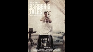 Barbers Tales full movie HD [upl. by Ley]