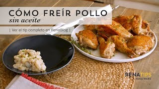 ¿Cómo freír pollo sin aceite [upl. by Vallo665]