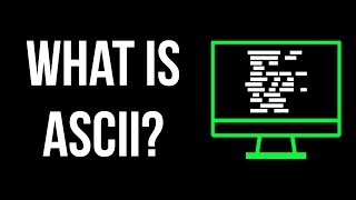 What is ASCII [upl. by Panther]