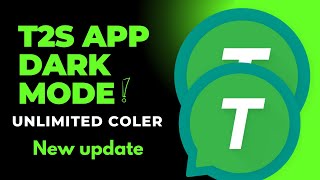 T2S App में Dark Mode चालु कैसे करें  How to Enable T2s Dark Mode  t2s darkmode [upl. by Frear87]