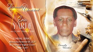 Celebration of Life for  ERIC YARDE [upl. by Edieh]