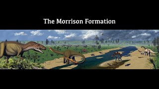 The Morrison Formation [upl. by Criswell]