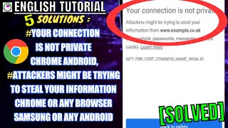 Your Connection Is Not Private  Attackers Might Be Trying To Steal Your Information Android Fix [upl. by Tammany]