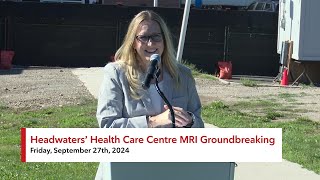 Headwaters Health Care Centre MRI Groundbreaking Event  Sept 27th 2024 [upl. by Aynod483]