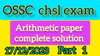 ossc chsl 2023 prelim maths complete solution 👍 [upl. by Nymsaj876]