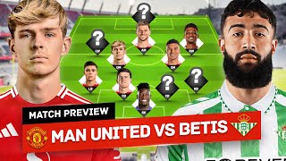 Ten Hags Striker DILEMMA Man United vs Real Betis Tactical Preview [upl. by Siegel84]