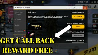 FREE FIRE  How To Get New Call Back Reward  Call back reward free fire [upl. by Onid]