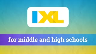 IXL overview for middle and high schools [upl. by Jonati305]