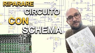 COME RIPARARE UN CIRCUITO CON SCHEMA ELETTRICO [upl. by Stanley]