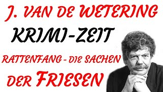 KRIMI Hörspiel  Janwillem van de Wetering  RATTENFANG oder DIE SACHE DER FRIESEN 1988 [upl. by Sibella]