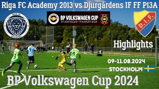 Riga FC Academy 2013 vs Djurgårdens IF FF P13A ｜BP Volkswagen Cup 2024 U11 0911082024 Stockholm [upl. by Dudley]