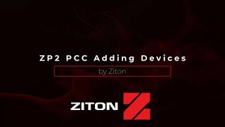 How to use PCC to add devices to a ZP2 Control Panel [upl. by Oaks]