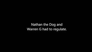 Warren G feat Nate Dogg  Regulate translated for white people [upl. by Ardeahp]