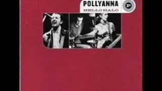 Pollyanna  Butterman Hello Halo 1997 [upl. by Leihcim]