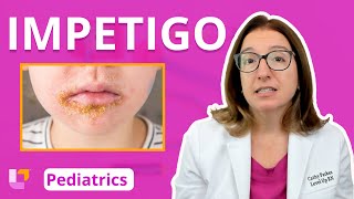 Impetigo Integumentary System  Pediatric Nursing  LevelUpRN [upl. by Pardner145]