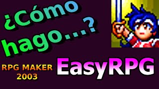 26 Videotutorial RPG maker 2003  EasyRPG [upl. by Haldi]