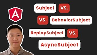 Angular Essentials  Subjects vs BehaviorSubject vs ReplaySubject vs AsyncSubject  Source code [upl. by Saidel605]