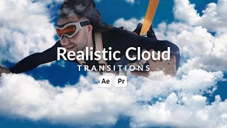 Realistic Cloud Transitions After Effects Tutorial [upl. by Berners]