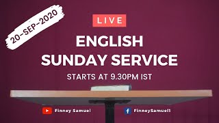 ENGLISH Sunday Service  20Sept2020  Pastor Finney Samuel [upl. by Emylee]