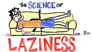 The Science of Laziness [upl. by Ardnahcal]