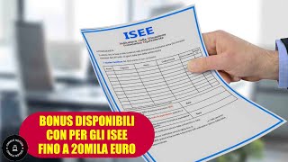 Ecco tutti i bonus disponibili per ISEE inferiori a 20 mila Euro [upl. by Dlaregztif]