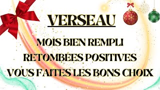 ♒ VERSEAU DÉCEMBRE 2024  Mois bien rempli  Retombées positives  Vous faites les bons choix [upl. by Benton]