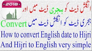 How to convert English Gregorian date to Arabic Hijri and Arabic to English in Urdu and Hindi [upl. by Kcirad]