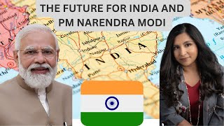 THE FUTURE FOR INDIA AND PM NARENDRA MODI [upl. by Armallas]