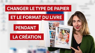 Comment changer le type de papier et le format du livre photo pendant la création [upl. by Turmel]