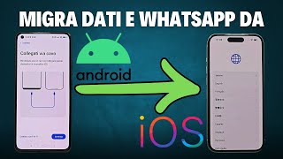 Come Trasferire tutti i Dati e WhatsApp da Android a iPhone [upl. by Etna]