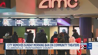 Clarksville removes Sunday morning ban on community theaters [upl. by Ennovahs]