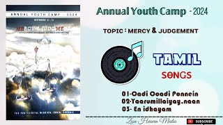 TPM Tamil Songs  Annual Youth Camp  2024 [upl. by Lesnah]